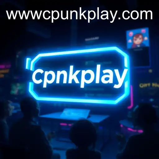 Cpunkplay Revolutionizes Gaming Experience